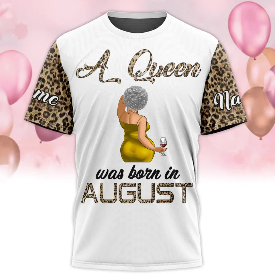August Birthday Shirt, Custom Birthday Shirt, Queens Are Born In August, August Birthday Shirts For Woman