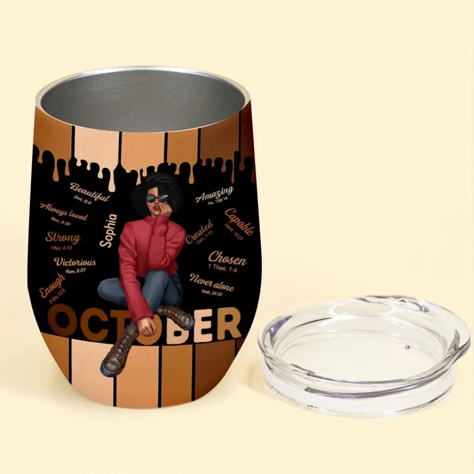 Personalized Wine Tumbler - Birthday Gift For October Queen, October birthday gifts, October Birthday Gift idea For Her
