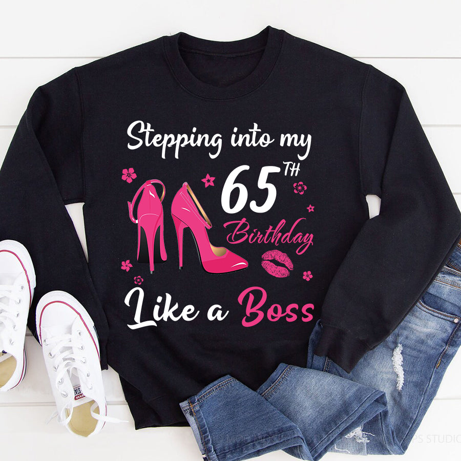 Stepping into my 65th Birthday Like a Boss, 65th birthday unique gifts for woman, 65th birthday ideas, Turning 65 years old cotton shirt