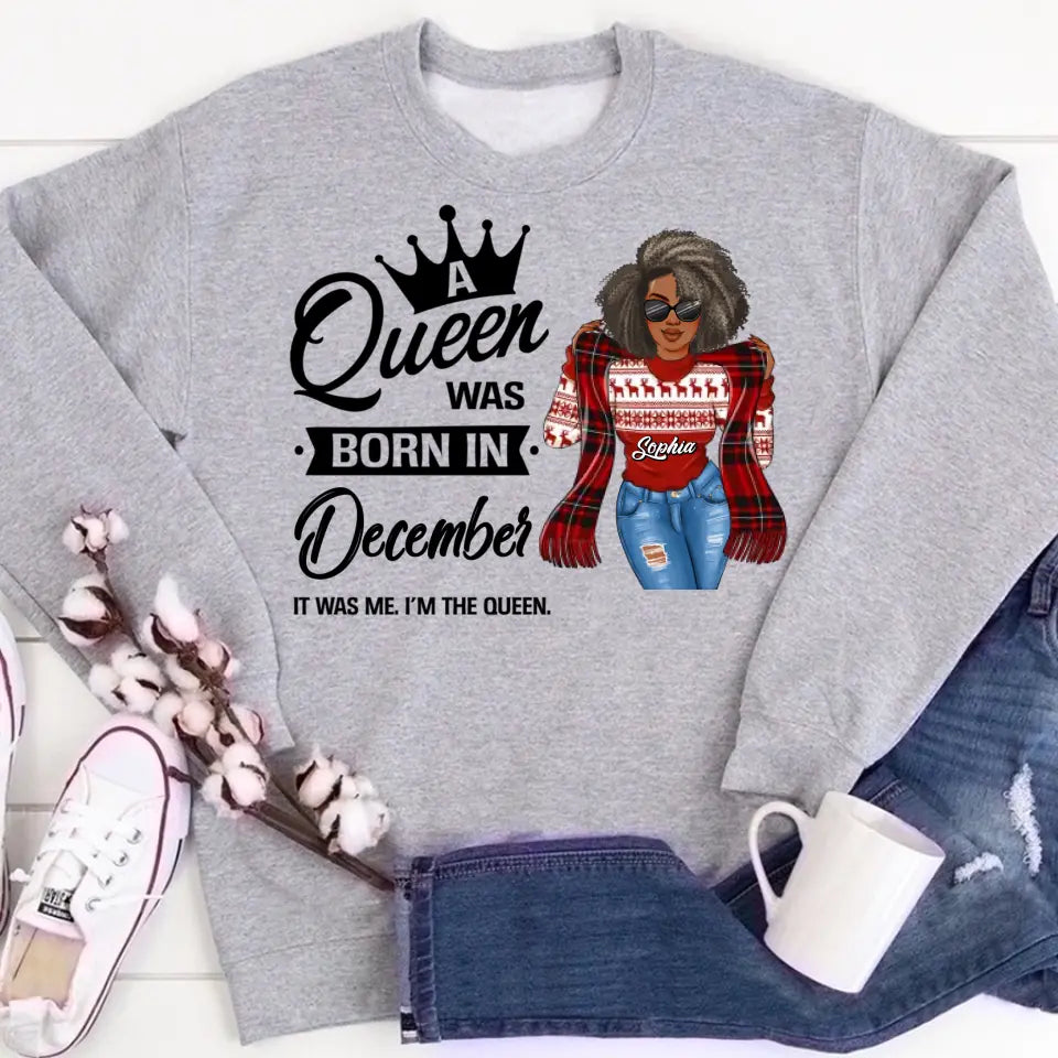 December Birthday Shirt, Custom Birthday Shirt, Queens Are Born In December, December Birthday Shirts For Woman, December Birthday Gifts