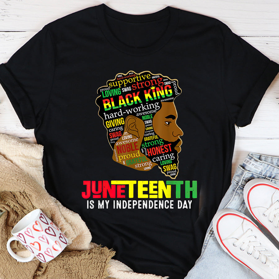 Father Day Shirt Funny Father Day Shirt Juneteenth Is My Independence Day Black King Fathers Day Men T-Shirt