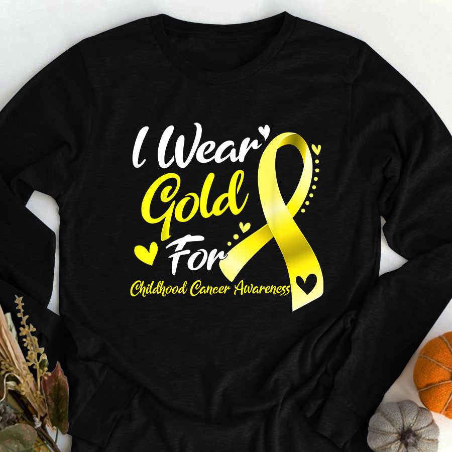 Childhood Cancer Awareness Shirt I Wear Gold For Childhood Cancer Awareness T-Shirt