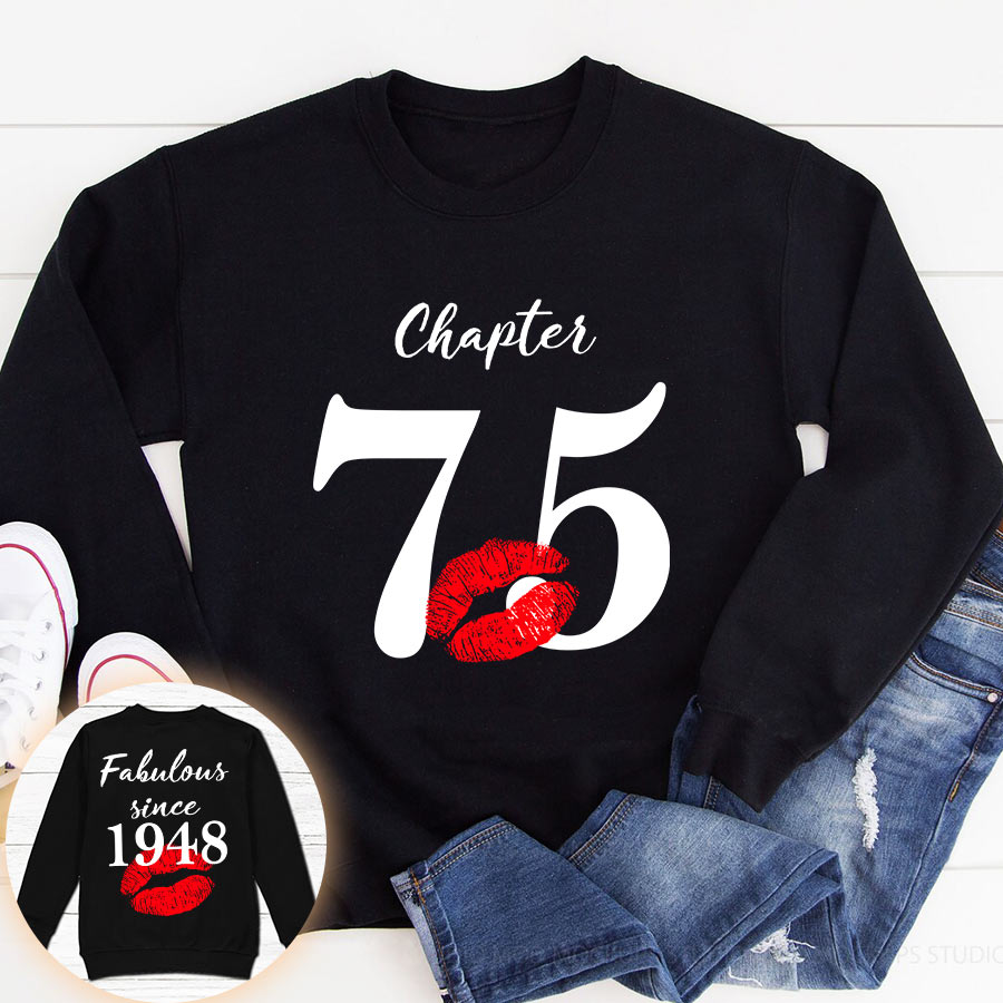 Chapter 75, Fabulous since 1948 75th birthday unique t shirt for woman, her gifts for 75 years old , Turning 75 birthday cotton shirt