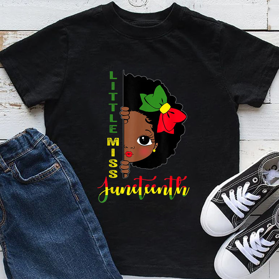 Juneteenth Youth Shirt Kids Little Miss Juneteenth Girl Toddler Black History Month T-Shirt