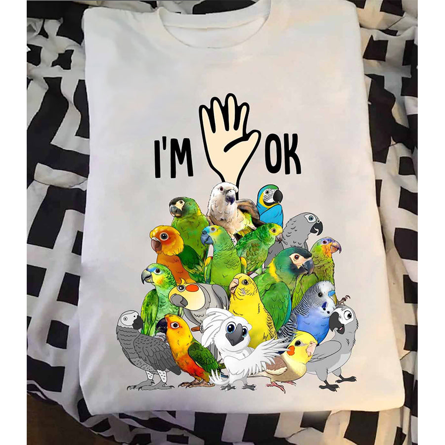 I'm Ok T Shirt, Parrots Shirt, Parrot Green T Shirt, Parrot Shirt Mens Cotton T Shirt