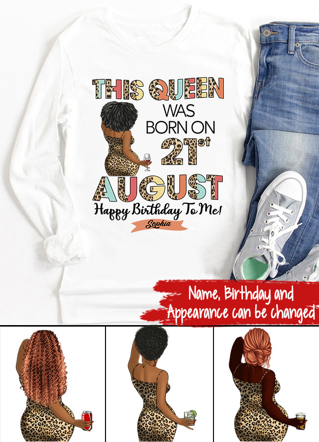 August Birthday Shirt, Custom Birthday Shirt, Queens Born In August, August Birthday Shirts For Woman, August Birthday Gifts, August Is My Birthday Month, Yep The Whole Month