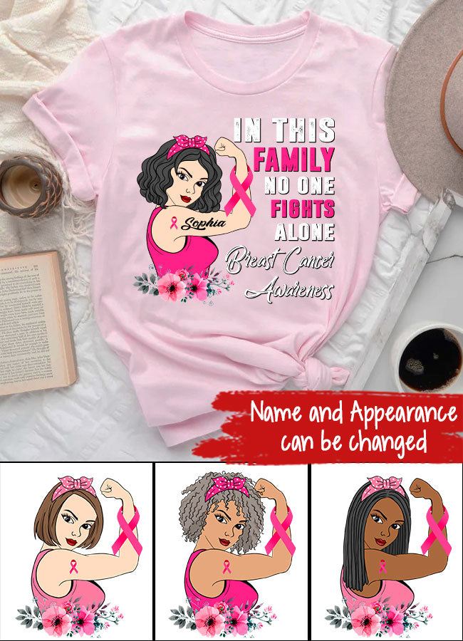 Personalized Breast Cancer Survivor Shirt In This Family No One Fight Alone Breast Cancer Awareness T-Shirt