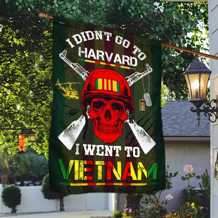 Vietnam Veteran Of America I Didn't Go To Harvard I Went To Viet Nam Veteran Flag
