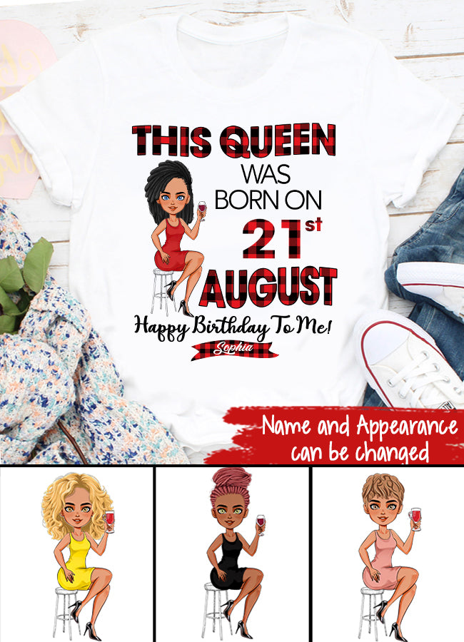 August Birthday Shirt, Custom Birthday Shirt, Queens Born In August, August Birthday Shirts For Woman, August Birthday Gifts