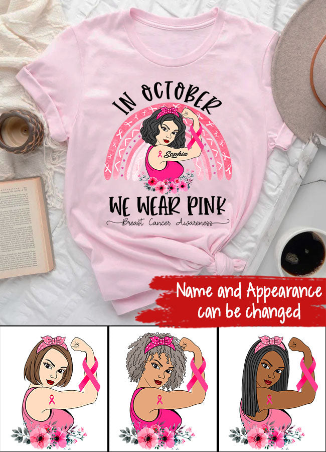 Custom Breast Cancer Shirts for Women Personalized Breast Cancer Shirt Rainbow in October We Wear Pink Breast Cancer Awareness T-Shirt