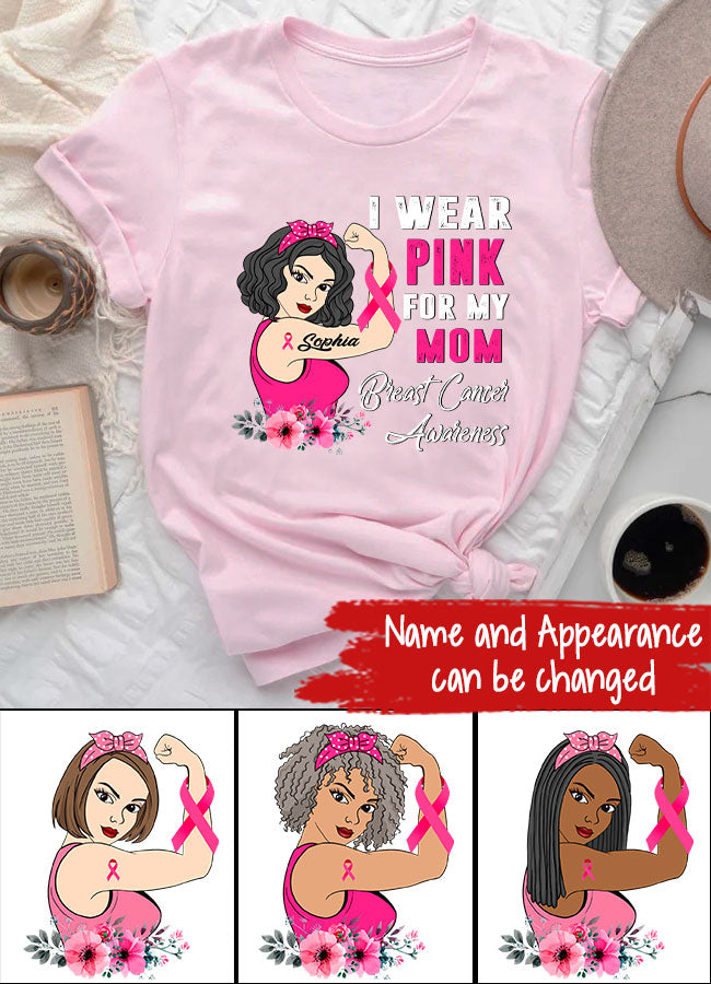 Personalized Breast Cancer Survivor Shirt I Wear Pink for My Mom Breast Cancer Awareness Pink Ribbon T-Shirt
