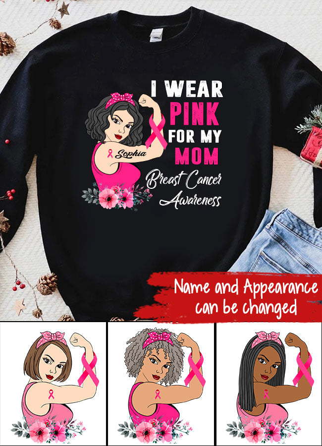 Personalized Breast Cancer Survivor Shirt I Wear Pink for My Mom Breast Cancer Awareness Pink Ribbon T-Shirt