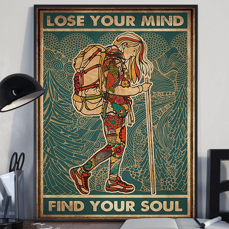 Lose your mind find your soul Hiking poster, Mountain hike, Travel Poster, Climbing, Gift for women, Wall Art Decor, home decor