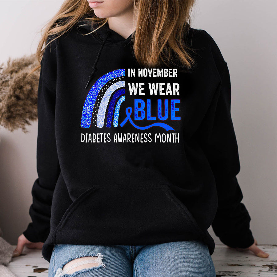 In November We Wear Blue Rainbow Diabetes Awareness Month Shirt, Diabetes Awareness Shirt, Diabetic Shirt, Diabetes Supporters Gift