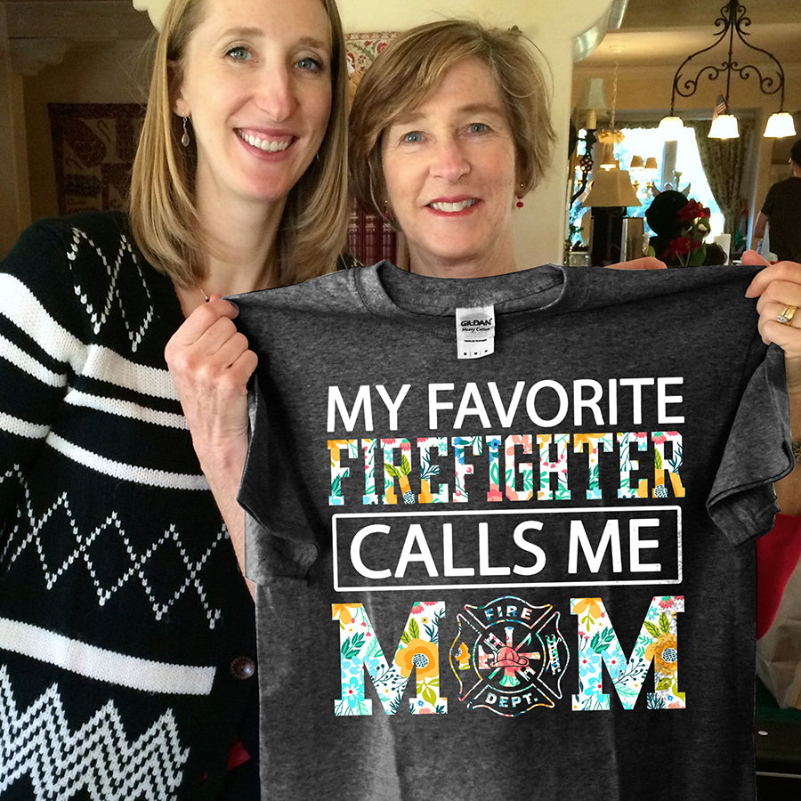 Happy Mother Day Shirt, Firefighter t shirts, Mother's Day T Shirt,  Mother's Day Tee Shirts, Funny Mothers Day Shirts, Mother Day Gift