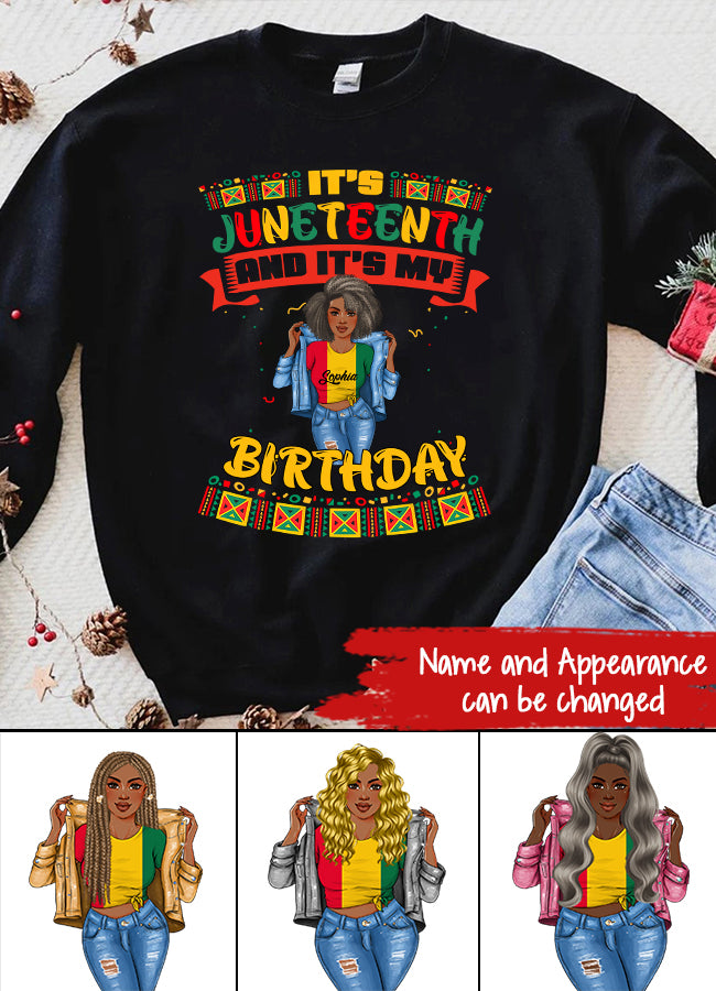 Juneteenth Shirt, Custom Juneteenth Shirt, It's Juneteenth And My Birthday African Black Juneteenth T-Shirt