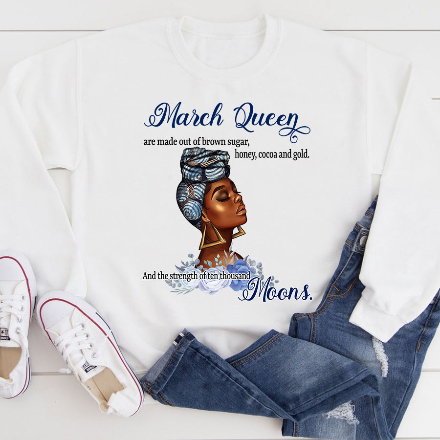 March Birthday Shirt, Birthday Shirt, Queens Born In March, March Birthday Gifts, March Shirts For Woman
