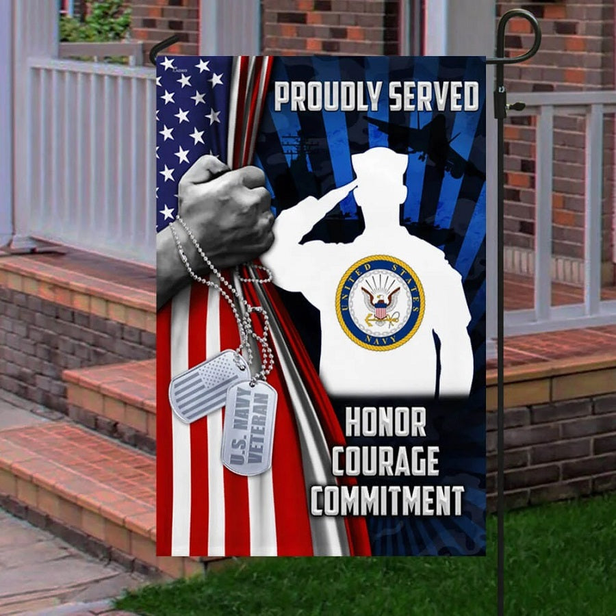 US Navy Veteran, Proudly Served Honor Courage Commitment Veteran Flag