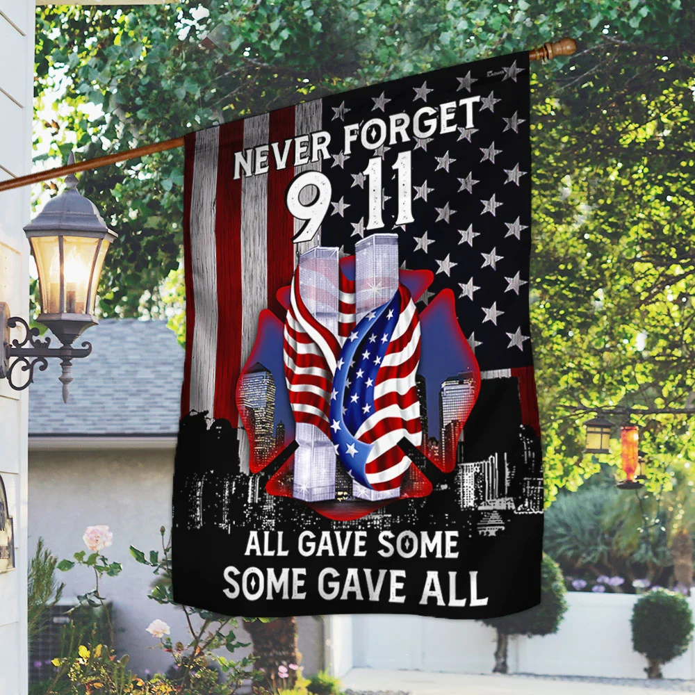 All Gave Some Some Gave All Firefighter 343 Firefighter Never Forget 911 Flag