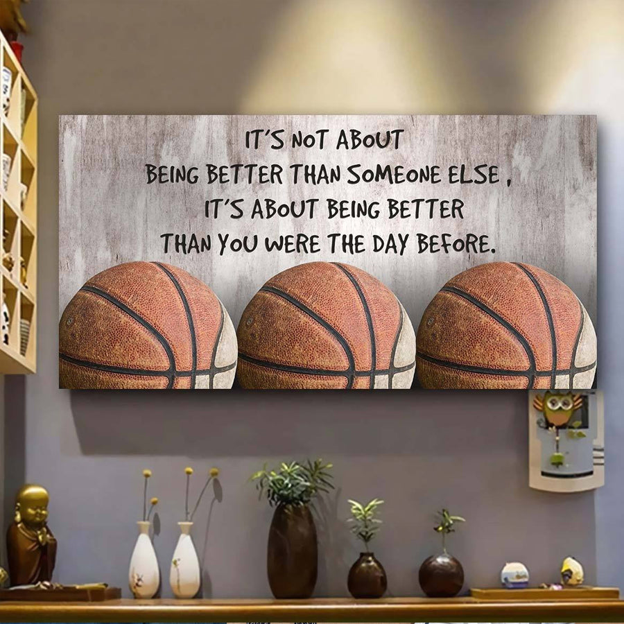 it's not about  being better than someone else better than you were the day before basketball poster, nba posters, Basketball Gifts, Gift for men, home decor