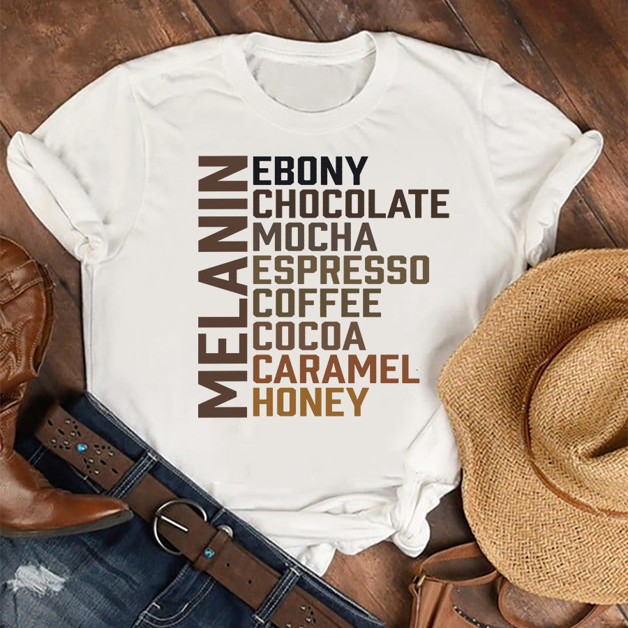 Melanin ebony chocolate mocha espresso coffee cocoa caramel honey Melanin t shirt, Black Girl Magic, Black Mixed With cotton shirt for women