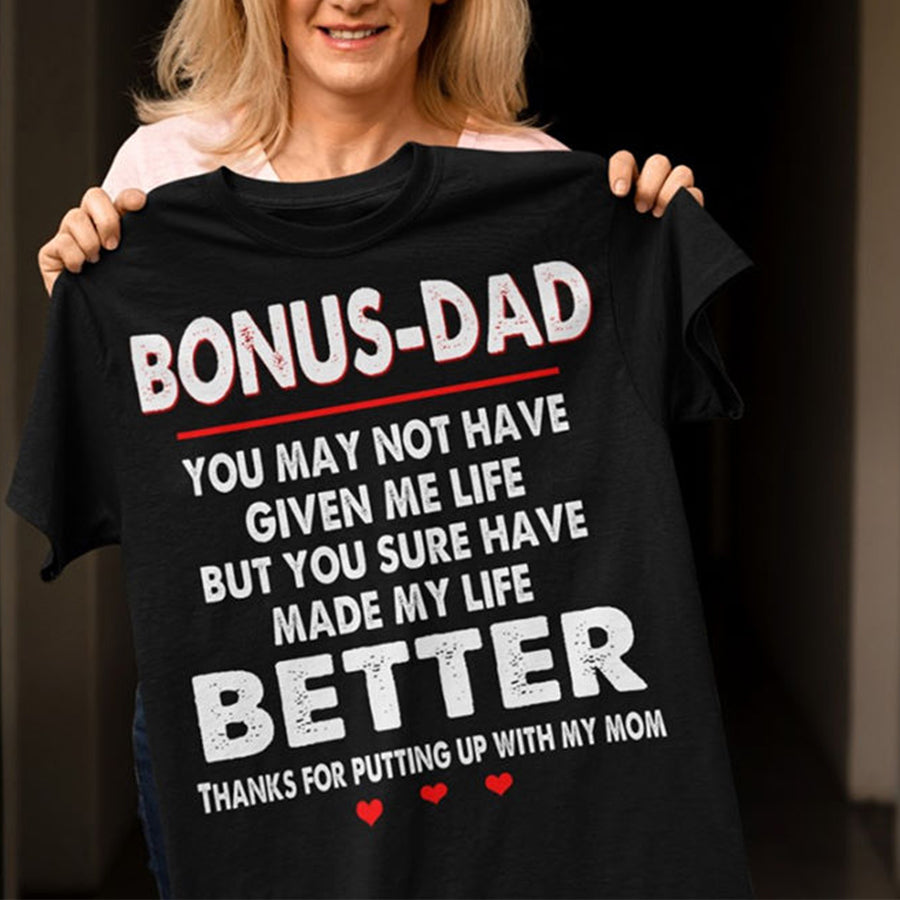 Bonus Dad Shirt, Father&#39;s Day T Shirts, Father&#39;s Day Gift Ideas For Dad, Step Dad Shirt, Fathers Day Shirts For Dad, Happy Fathers Day Shirts, Father Day Gift