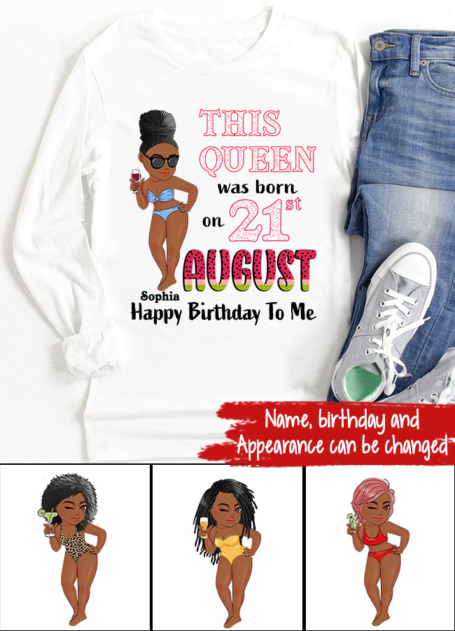 August Birthday Shirt, Custom Birthday Shirt, Queens are Born In August, August Birthday Shirts For Woman, August Birthday Gifts