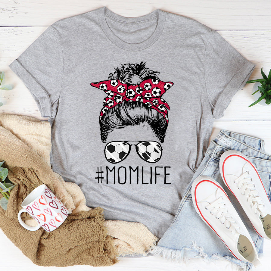 Soccer Mom Shirt Mom Life Soccer Mom Mothers Day Messy Bun Women Funny T-Shirt Mother Day Shirts