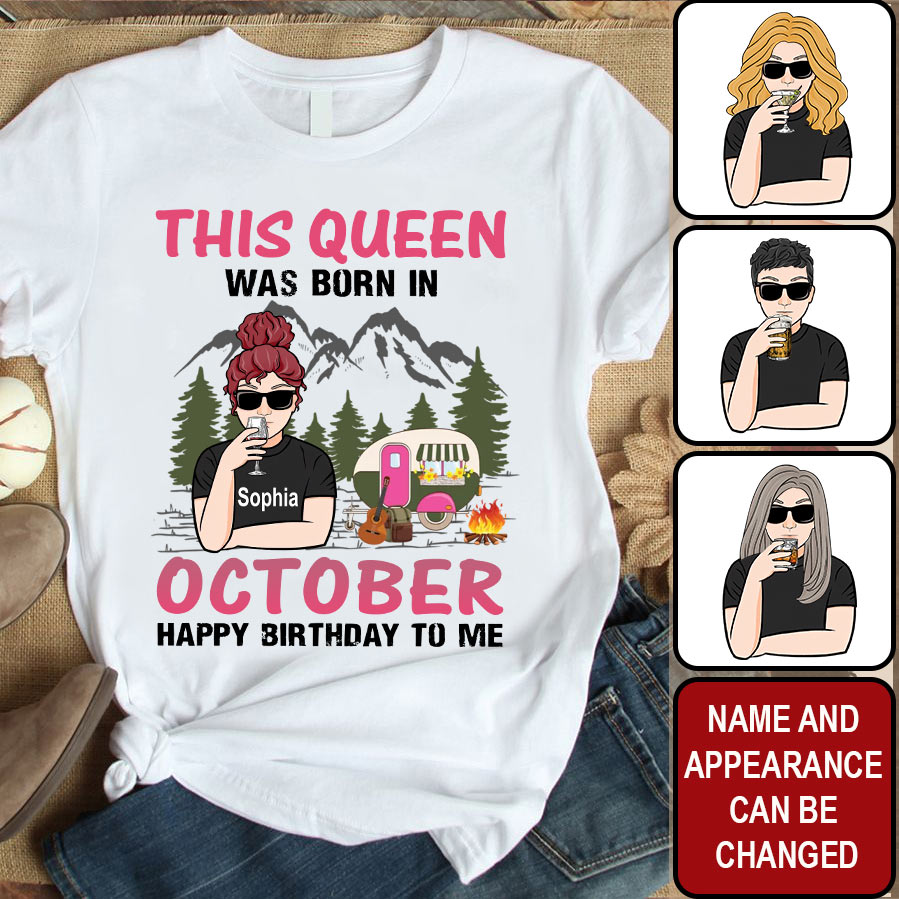 October Birthday Shirt, Custom Birthday Shirt, Queens are Born In October, October Birthday Shirts For Woman, October Birthday Gifts , Camping Lover