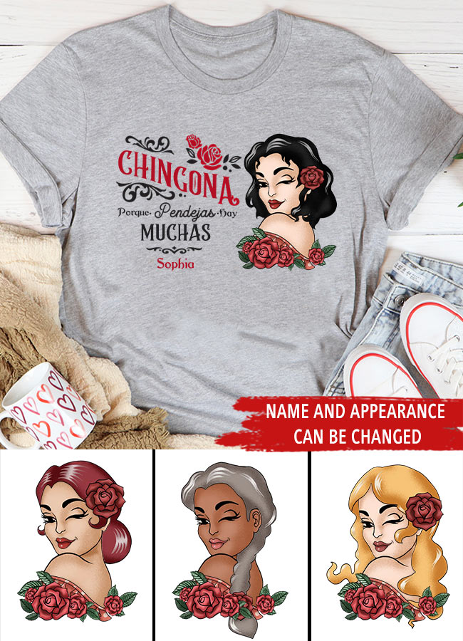 Chingona Porque Pendejas Hay Muchas, Personalized Shirt, Hispanic Heritage Month Gift For Hispanics