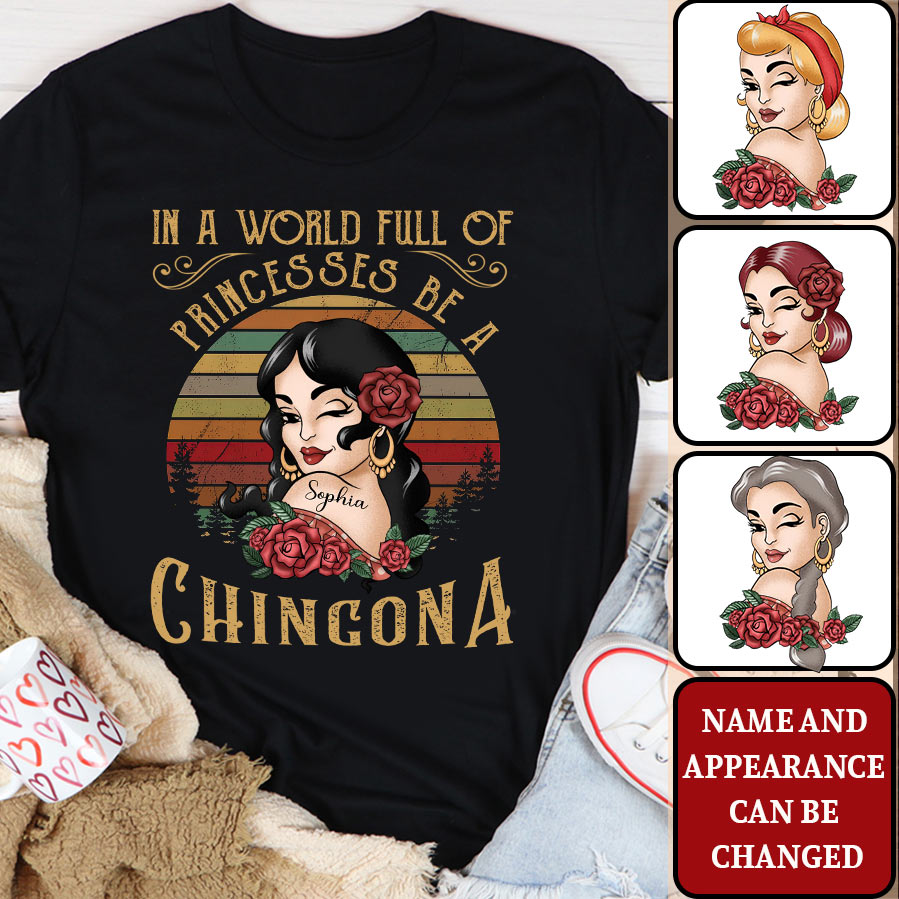 Chingona Porque Pendejas Hay Muchas, Personalized Shirt, Hispanic Heritage Month Gift For Hispanics