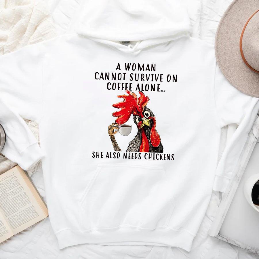 A Woman Cannot Survive On Coffee Alone, Funny Chicken Shirt, Coffee Lover, Funny Shirt, Chicken Whisperer Shirt, Unisex T Shirt