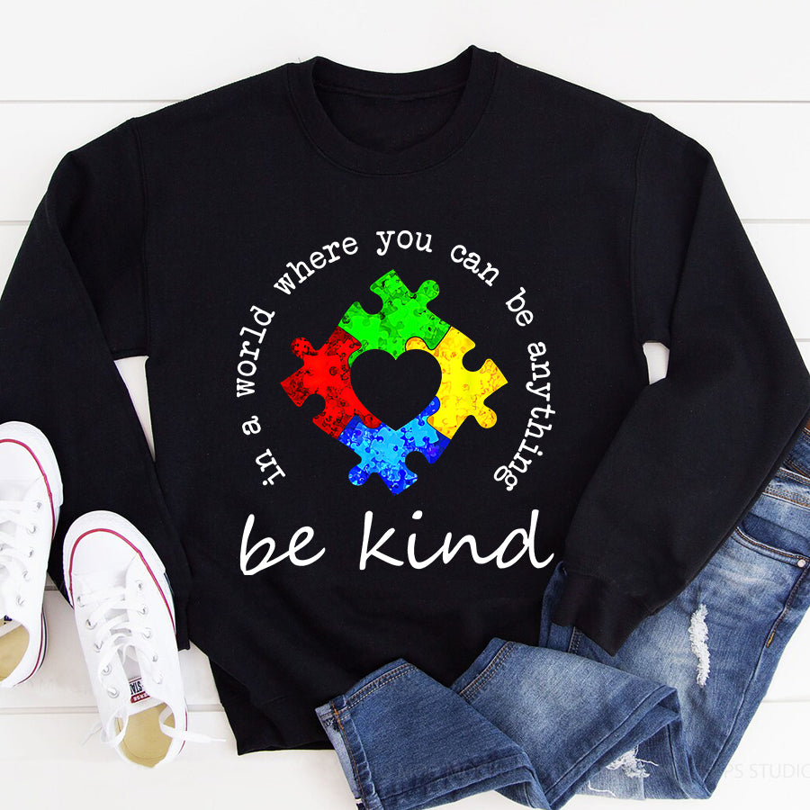 In A World Where You Can Be Anything Be Kind Autism Puzzle T-Shirt Autism Awareness Shirt