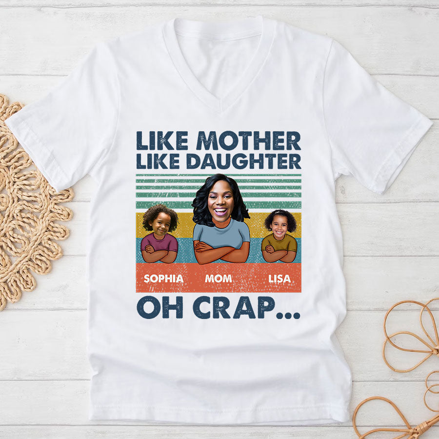 Personalized mothers day shirts, mother&#39;s day gifts, Like Mother Like Daughter Oh Crap shirt, mother day shirt ideas