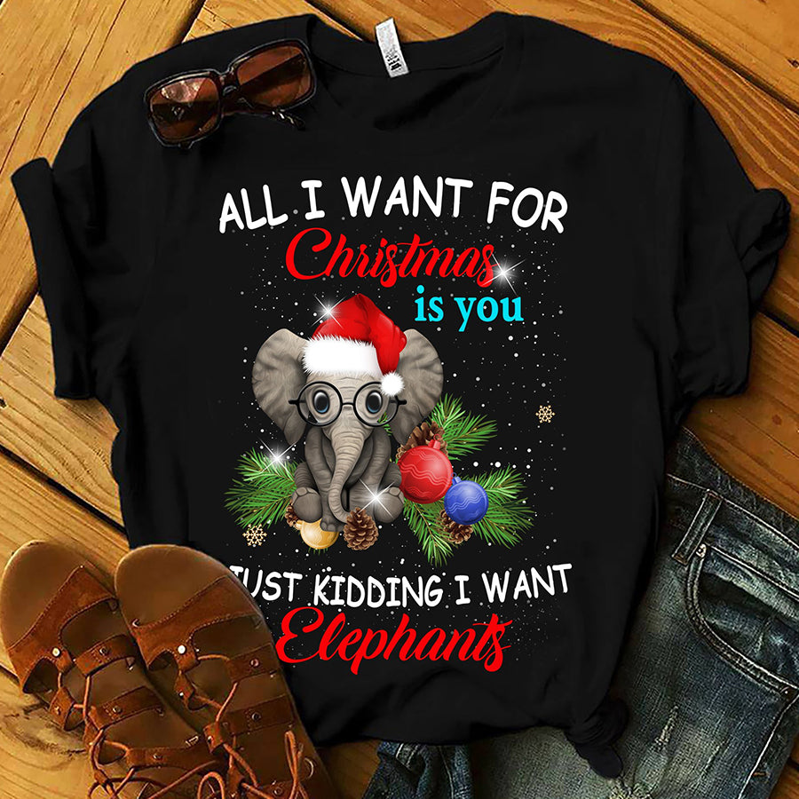 All i want for christmas is you Christmas Shirts, Elephants christmas t shirt, Best christmas gifts unisex shirt, Christmas t shirts 2021