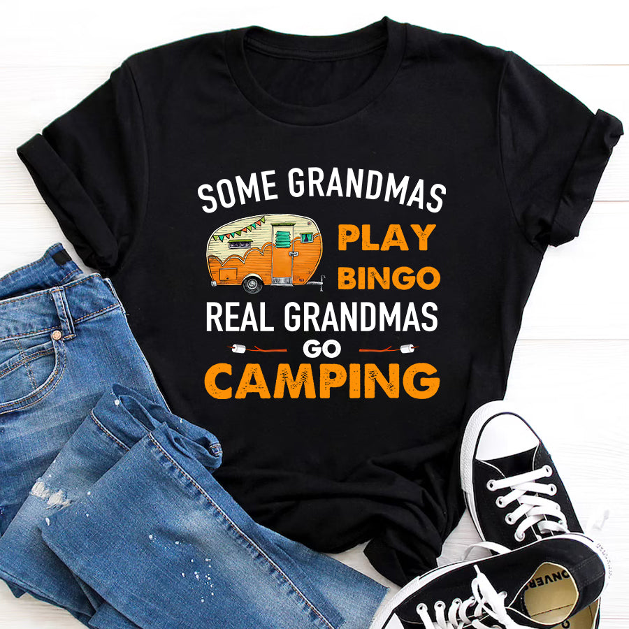 Some grandmas play bingo real grandmas go camping t shirt, Camping lover, Gifts for Grandma cotton shirt for women