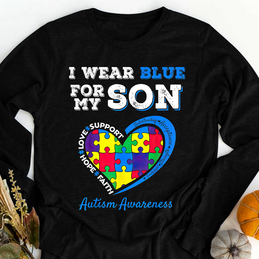 I Wear Blue For My Son Autism Awareness Mom Dad Parents T-Shirt Autism Awareness Shirt