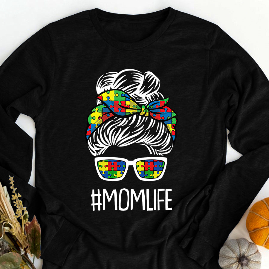 Mom-Life Mothers-Day Autism Awareness Mama Mommy  T-Shirt Autism Awareness Shirt