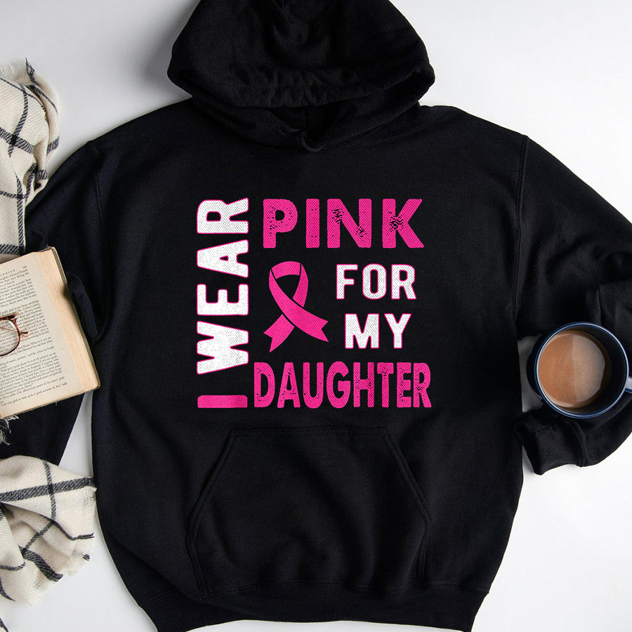 Breast Cancer Awareness Shirts I Wear Pink for My Daughter Breast Cancer Awareness T Shirt