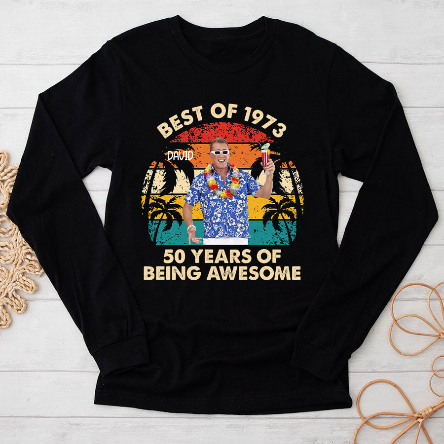 50th Birthday Shirts, Custom Birthday Shirts, Turning 50 Shirt, Gifts For Men Turning 50, 50 And Fabulous Shirt, 1973 Shirt, 50th Birthday Shirts For Him