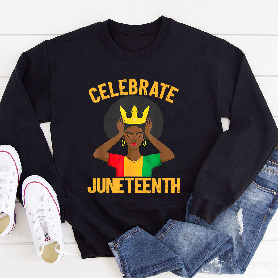 Juneteenth Shirt Celebrate Juneteenth Afro Womens Juneteenth Girls Juneteenth T-Shirt
