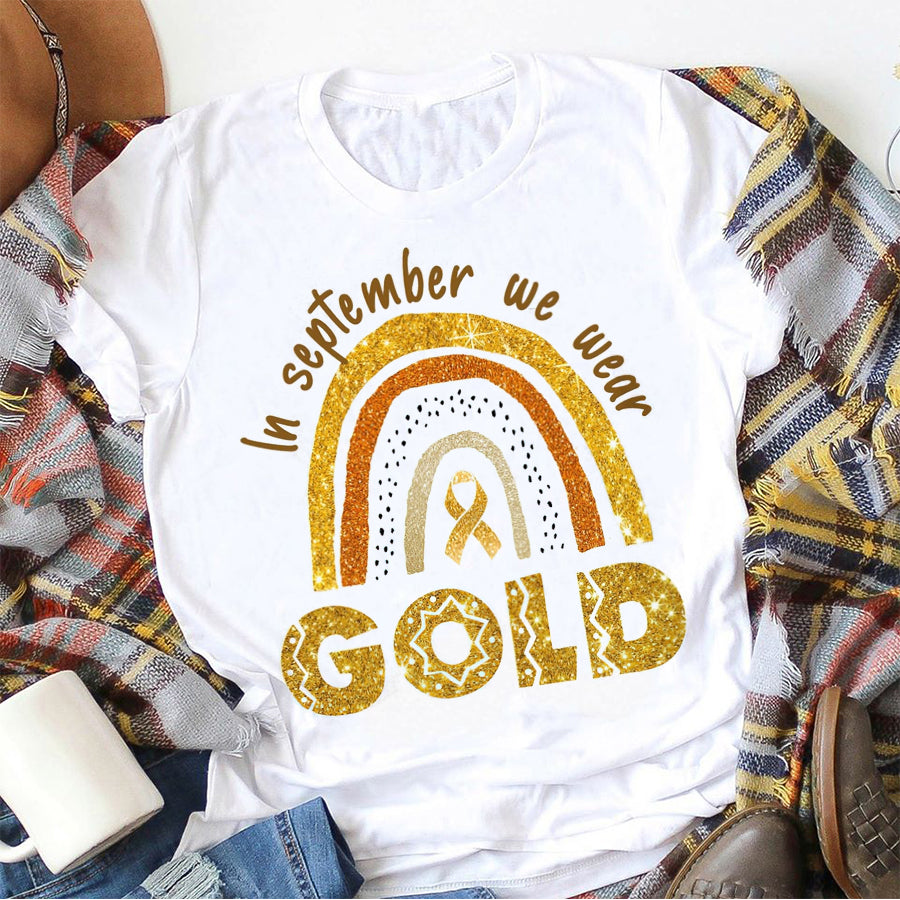 In September We Wear Gold T-Shirt Childhood Cancer Gift For Women