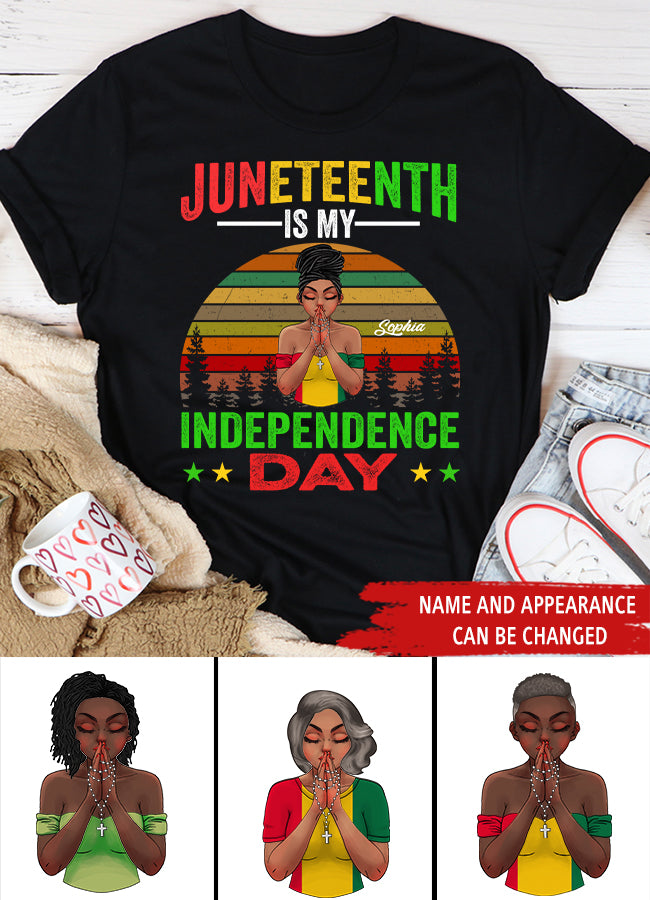 Juneteenth Shirt, Custom Juneteenth Shirt, Juneteenth Is My Independence Day Black Women 4th Of July T-shirt