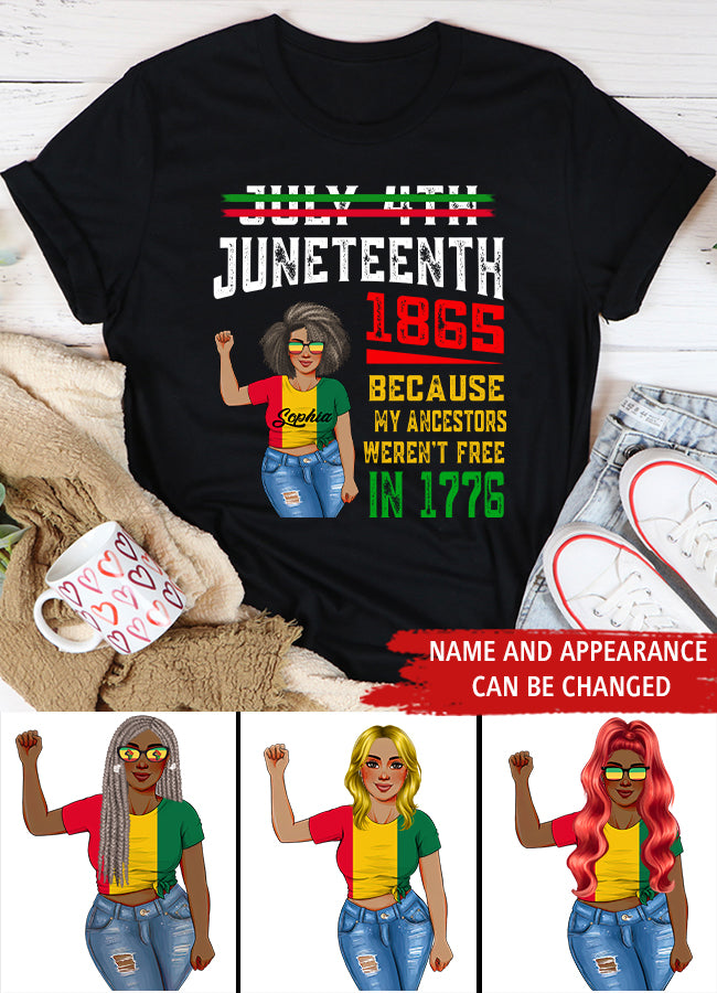 Juneteenth Shirt, Custom Juneteenth Shirt, July 4th Juneteenth 1865 Because My Ancestors T-Shirt