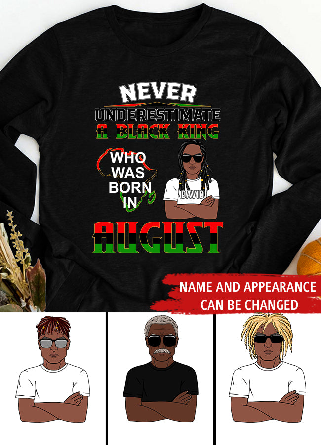 August Birthday Shirt, Custom Birthday Shirt, Never Underestimate A Black King Who Was Born In August, August Birthday Shirts For Man, August Birthday Gifts