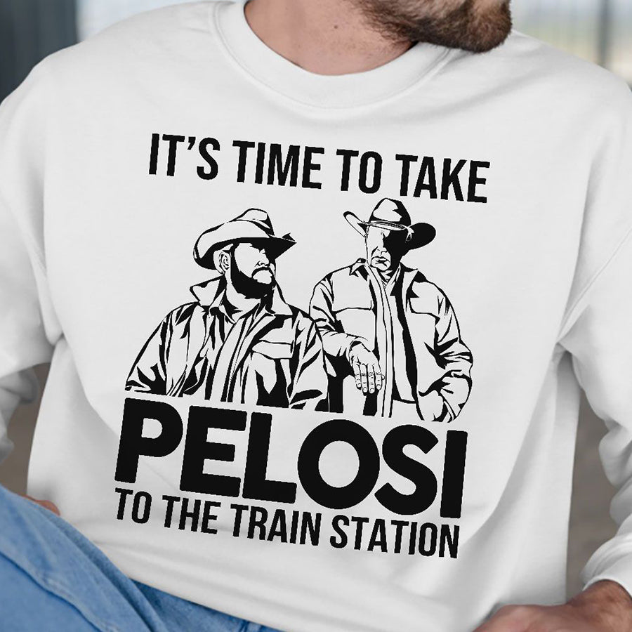 It' s Time To Take Pelosi To The Train Station Shirt, FJB Shirt, T Shirts Funny, Brandon T Shirts Lovers Shirt For Men