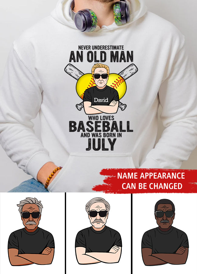Custom Birthday Shirt for Man, Legends Are Born In July, Never underestimate an old Man Who loves Baseball and was born in July, Birthday Gifts For Him, July Shirt For Him