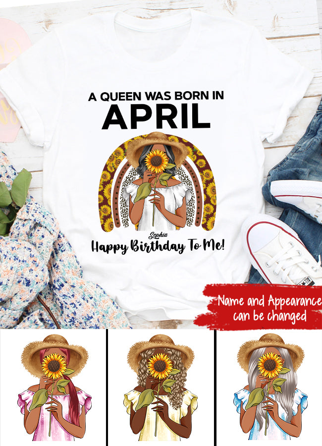 April Birthday Shirt, Custom Birthday Shirt, Queens Born In April, April Birthday Gifts, April shirts for Woman