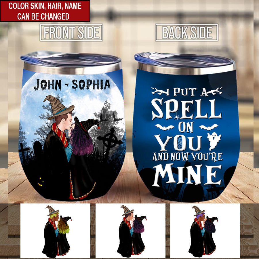 Personalized Wine Tumbler, I put a spell on you and now you&#39;re mine Halloween wine tumbler, Gift for couple