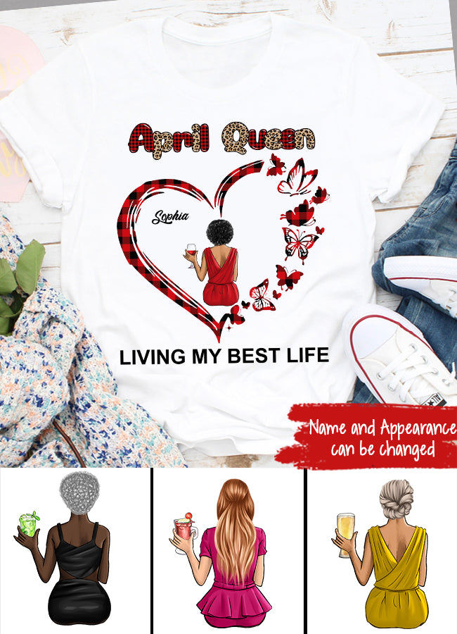 April Birthday Shirt, Custom Birthday Shirt, Queens Born In April, April Birthday Gifts, April shirts for Woman